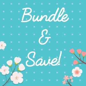 🌸🌺Bundle and Save!🌺🌸
